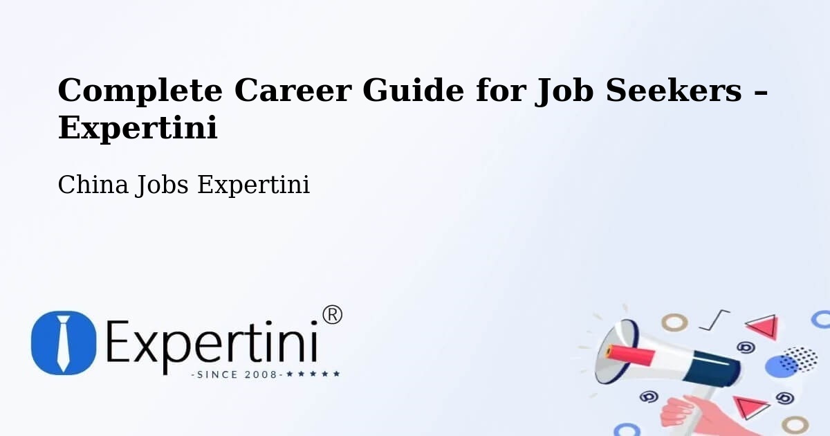 Career Guide for Job Seekers – Jining - Jining, China Jobs Expertini