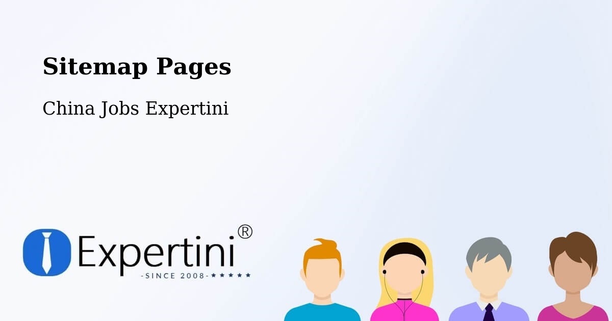 Sitemap Pages - Jining - China Jobs Expertini