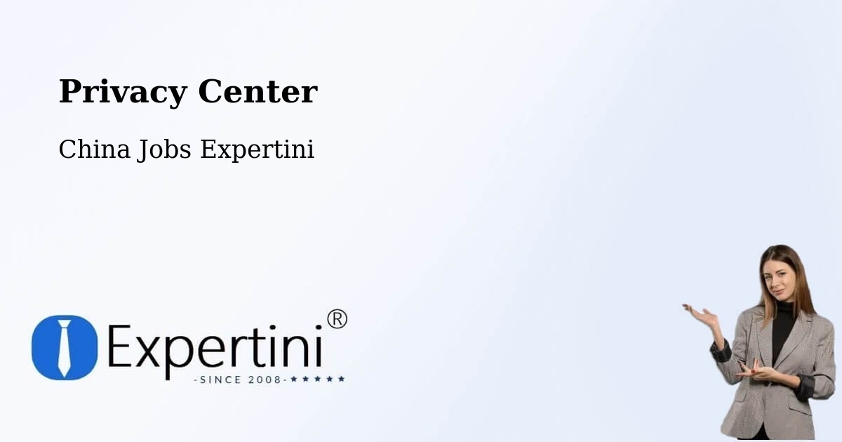 Privacy Policy – Jining - China Jobs Expertini